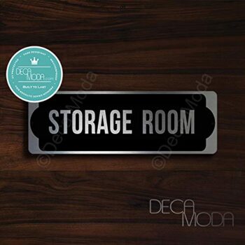 Deca Moda Storage Room Sign, Silver Finish, 9 x 3 inches