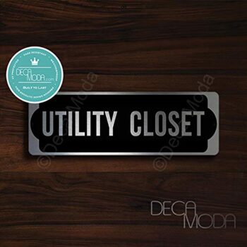 Deca Moda Utility Closet Sign, Silver Finish, 9 x 3 inches