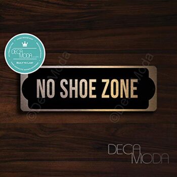 Deca Moda No Shoe Zone Door Sign, Copper Finish, 9 x 3 inches