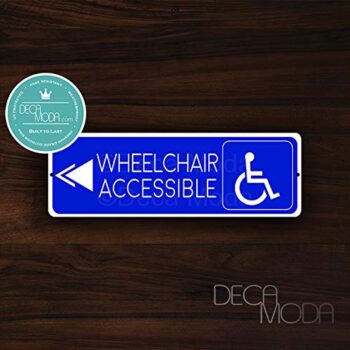 Deca Moda Wheelchair Accessible Left Sign,12 x 4 inches