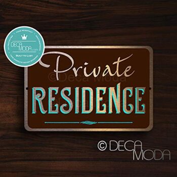 Deca Moda Private Residence Sign, Private Signs, Bronze Finish, 12 x 8 inches