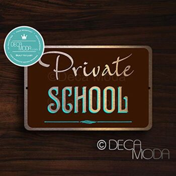 Deca Moda Private School Sign, Private Signs, Business Signs, Durable Signs, Private School Signs, Private School, UV Protected Printed Brushed Aluminum, Bronze Finish, 12 x 8 inches