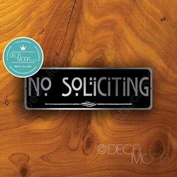 No Soliciting Signs
