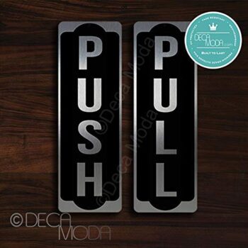 Deca Moda Push Pull Door Sign, Silver Finish, 9 x 3 inches