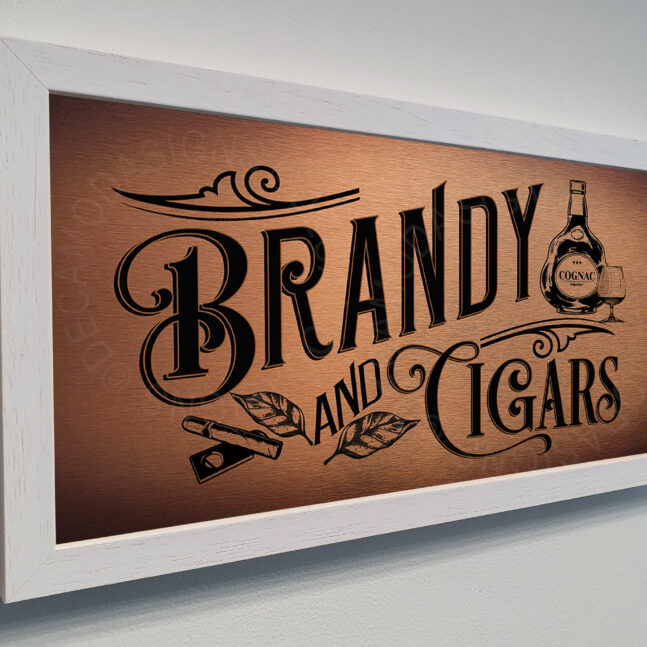 Brandy and Cigars Sign Brandy and Cigars Signs