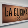 La Cucina Sign