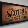 Scotch and Cigars Signs