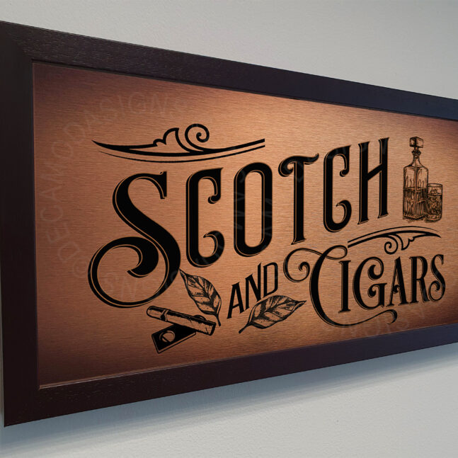 Scotch and Cigars Signs Scotch and Cigars Sign