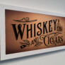 Whiskey and Cigars Sign