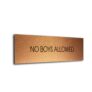 Copper Black No Boys Allowed sign