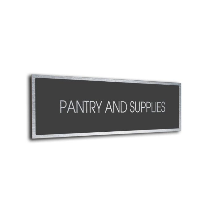 Sliver Grey Pantry and Supplies sign