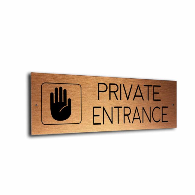 Private Entrance Door Copper Black Private Entrance sign