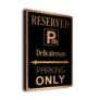 Delicatessan Parking Only Sign