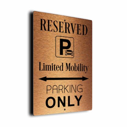 Limited-Mobility Parking Only Sign