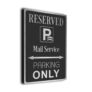 Mail-Service Parking Only Sign