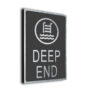 Modern Deep End Sign