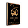 No Food In Swim Area Pool Sign