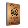 Pool No Glass In Pool Area Sign