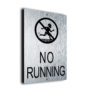 No Running Sign
