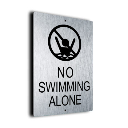 No Swimming Alone Sign