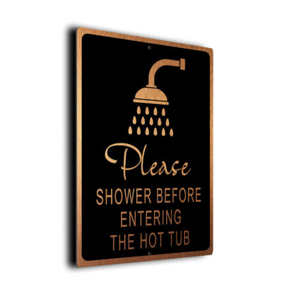 Shower before Hot Tub Sign