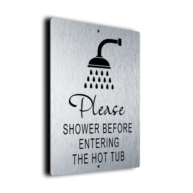Please Shower Hot Tub Pool Sign DMSHWHTSB011023 Shower Before Entering Hot Tub Sign