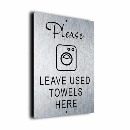 Used Towels Sign