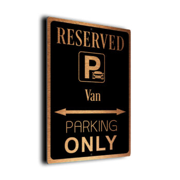 Van Parking Only Sign