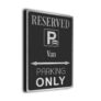 Van Parking Only Sign