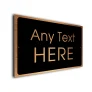 Personalized Any Text Here Sign AT106-BC
