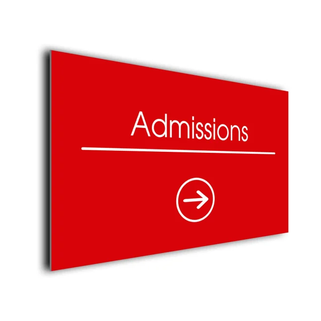 Admissions Arrow Sign Directional Sign Admissions Arrow Sign Directional Sign