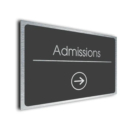 Admissions Sign Directional Sign