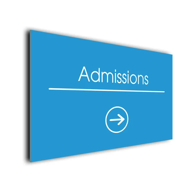Admissions Arrow Sign Directional Sign Admissions Arrow Sign Directional Sign