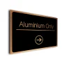 Aluminium Only Sign Directional Sign - Brushed Metal Finish