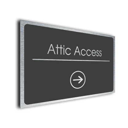 Attic Access Sign Directional Sign - Brushed Metal Finish