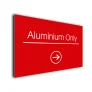 Aluminium Only Arrow Sign Directional Sign