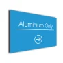 Aluminium Only Arrow Sign Directional Sign