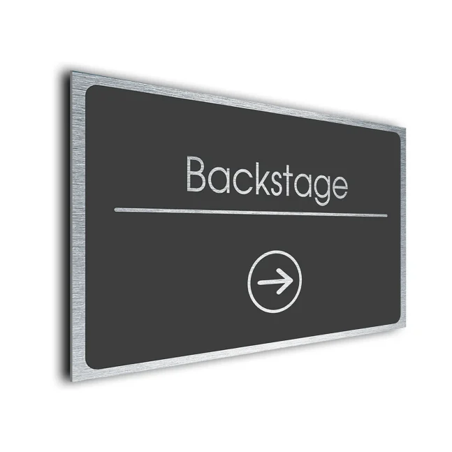 Backstage Sign Directional Sign - Brushed Metal Finish Backstage Sign Directional Sign - Brushed Metal Finish