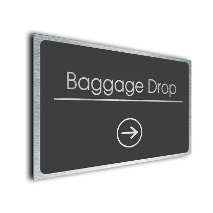 Baggage Drop Sign Directional Sign - Brushed Metal Finish