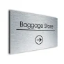 Baggage Store Sign Directional Sign - Brushed Metal Finish