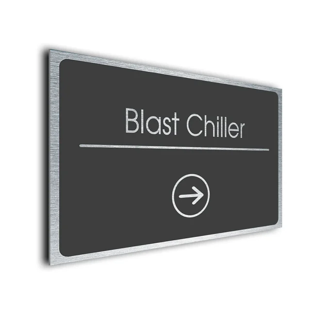 Blast Chiller Sign Directional Sign - Brushed Metal Finish Blast Chiller Sign Directional Sign - Brushed Metal Finish