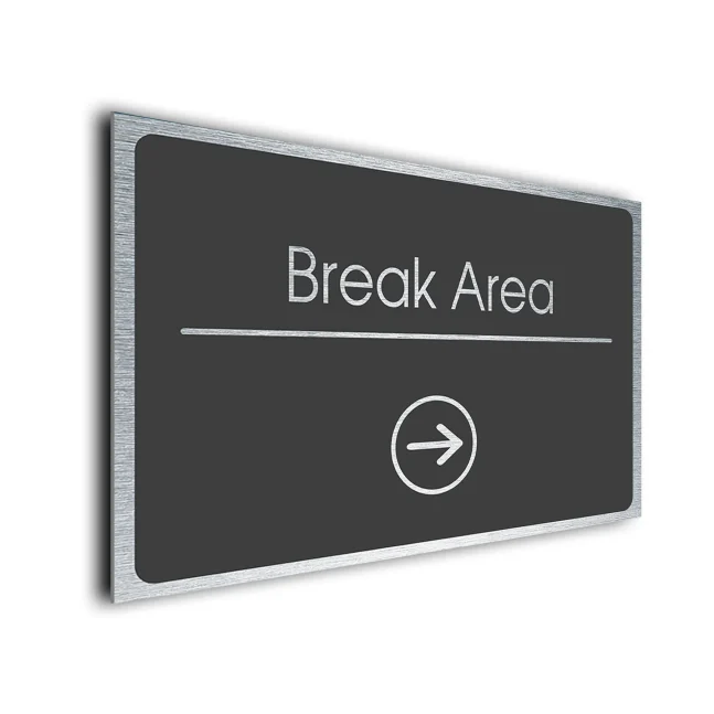 Break Area Sign Directional Sign - Brushed Metal Finish Break Area Sign Directional Sign - Brushed Metal Finish