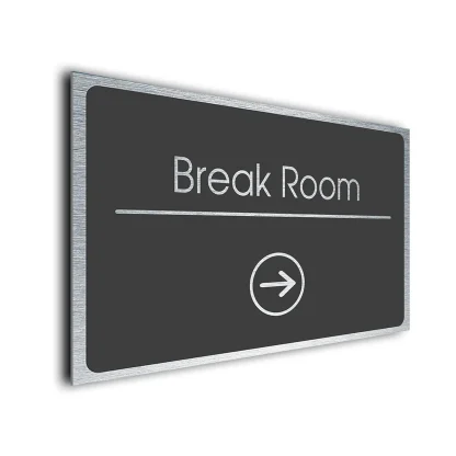 Break Room Sign Directional Sign - Brushed Metal Finish