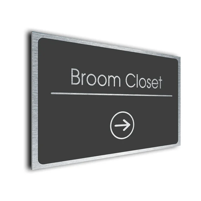 Broom Closet Sign Directional Sign - Brushed Metal Finish Broom Closet Sign Directional Sign - Brushed Metal Finish