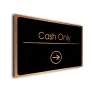 Cash Only Sign Directional Sign - Brushed Metal Finish