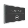 Cash Only Sign Directional Sign - Brushed Metal Finish