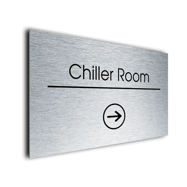 Chiller Room Sign Directional Sign - Brushed Metal Finish Chiller Room Sign Directional Sign - Brushed Metal Finish