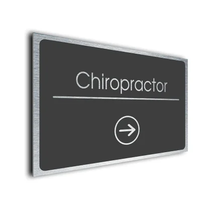Chiropractor Sign Directional Sign - Brushed Metal Finish