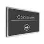 Cold Room Sign