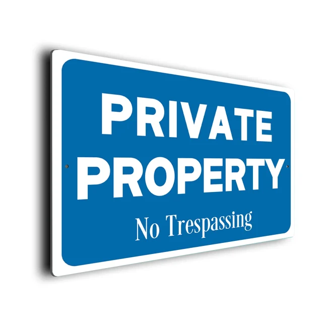 Blue Private Property No Trespassing Sign Private Property No Trespassing Sign